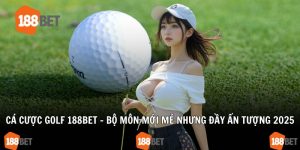 Cá cược golf 188Bet