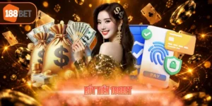Rút tiền 188BET